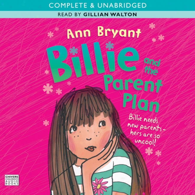 Billie And The Parent Plan (unabridged)