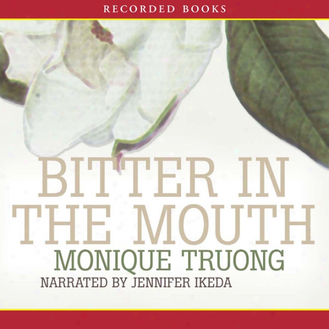 Bitter In The Mouth (unabridged)