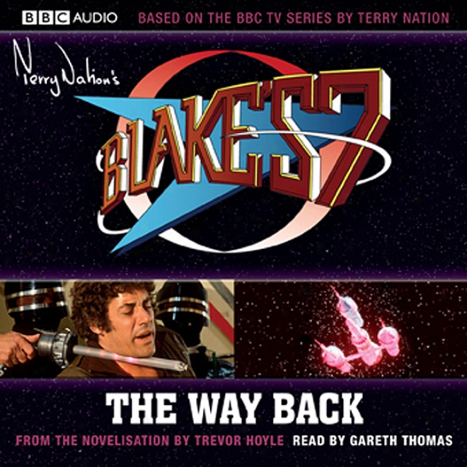 Blake's 7: The Way Back (unabridged)