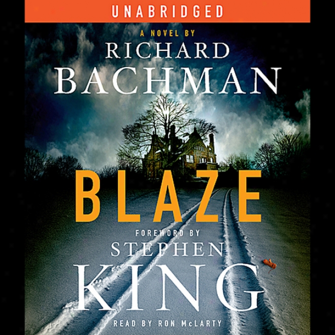 Blaze: A Novel (unabridged)