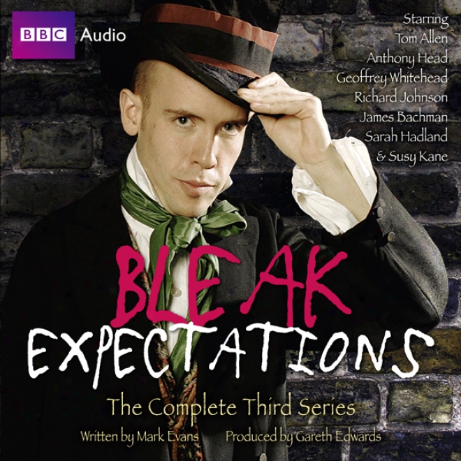 Bleak Expectations: The Complete Third Series