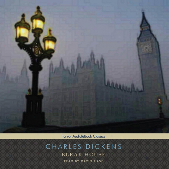 Bleak House (unabridged)