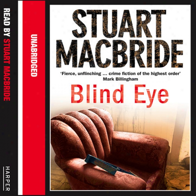 Blind Organ of sight: Logan Mcrae, Book 5 (unabridged)