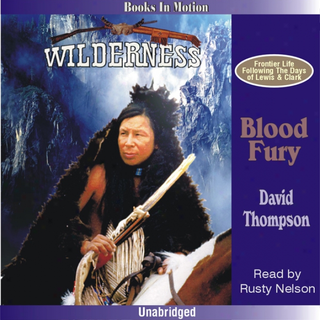 Blood Fuyr: Wilderness Series #4 (unabridged)