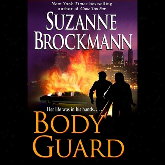 Bodyguard (unabridged)