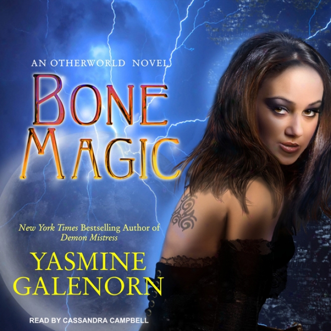 Bone Magic: Sisters Of The Moon, Book 7 (unabridged)