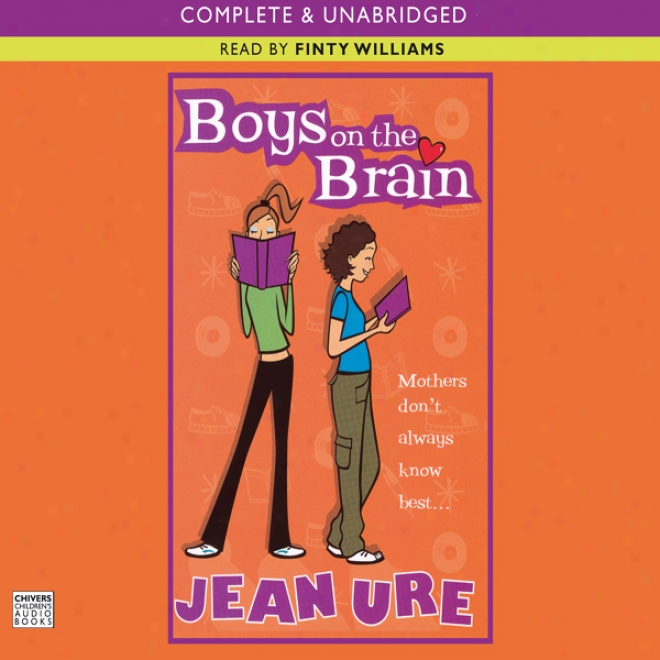 Boys On The Brain (unabridged)