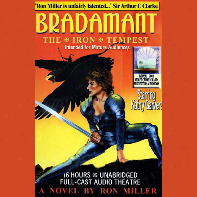 Bradamant: The Iron Tempest (unabridged)