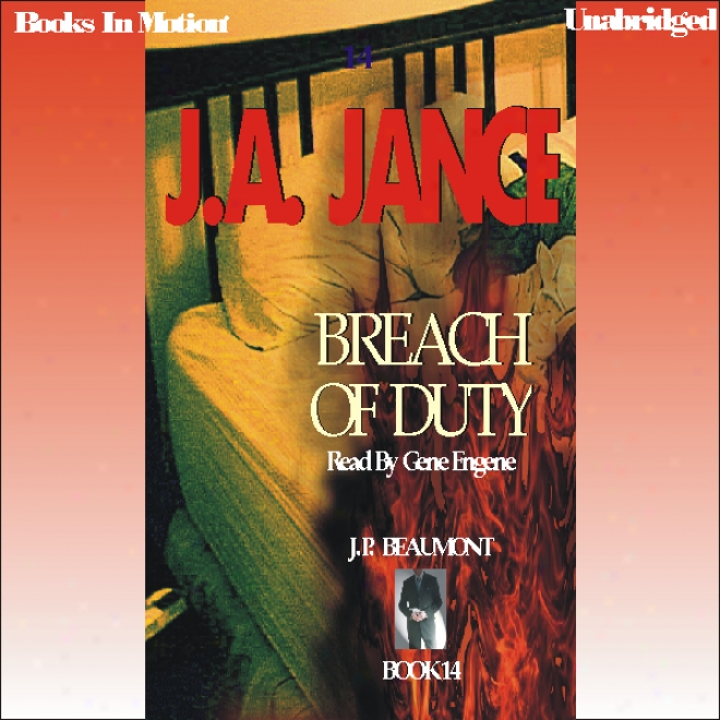 Breach Of Duty: J. P. Beaumont Series, Book 14 (unabridged)