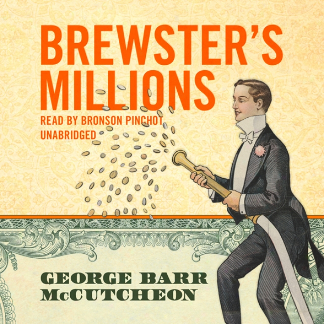 Brewster's Millions (unbridged)