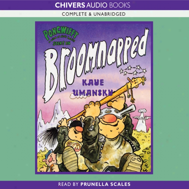 Broomnapped (unabridged )