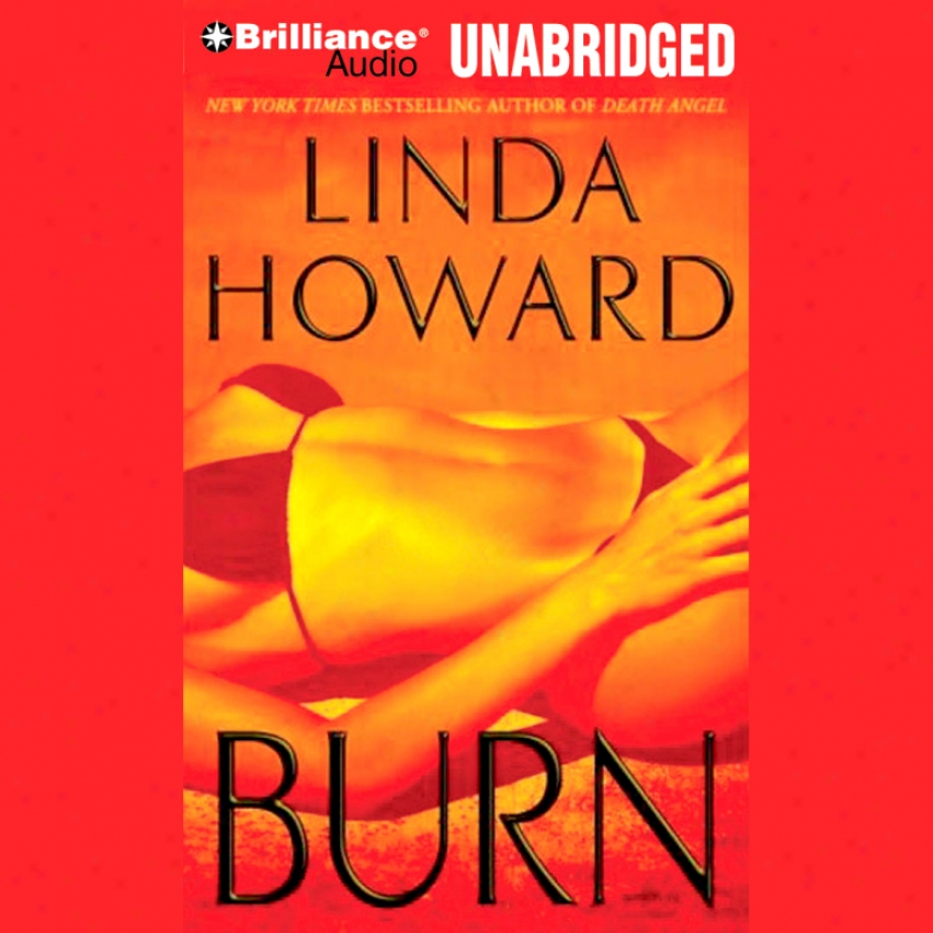 Burn (unabridged)