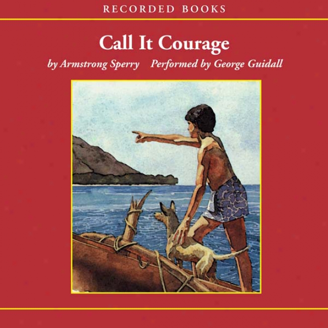 Call It Courage (unabridged)