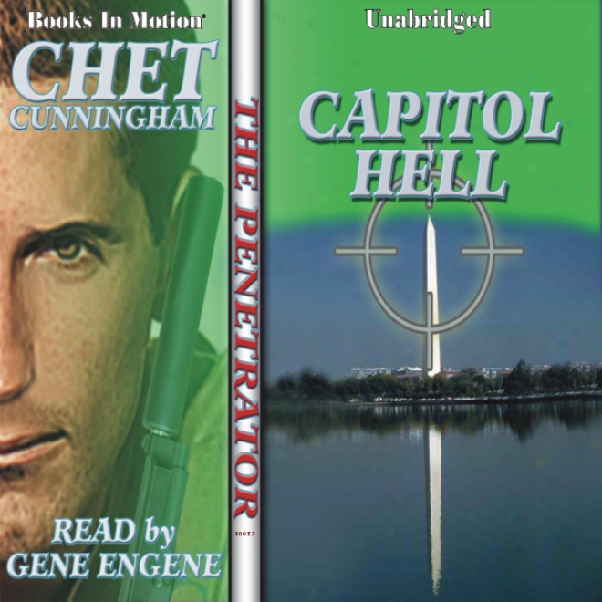 Capitol Hell: The Penetrator Series, Book 3 (unabridged)