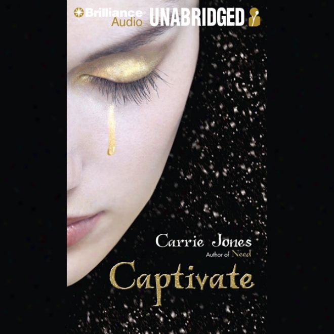 Captivate (unabridged)