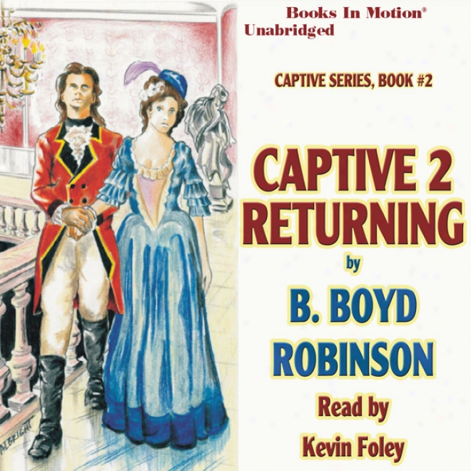 Captive 2: Returning (unabridged)