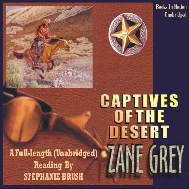 Captives Of The Desert (unabridged)