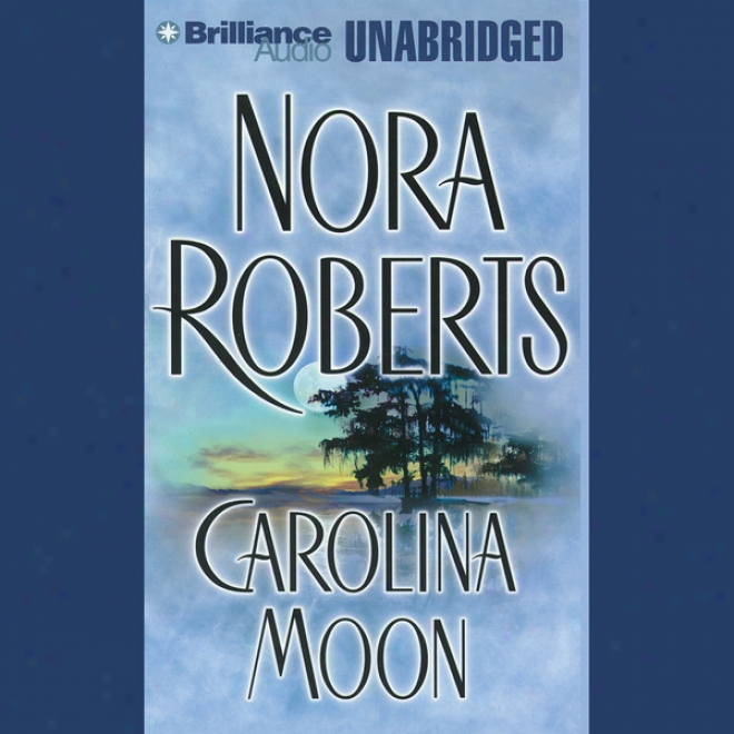 Carolina Moon (unabridged)