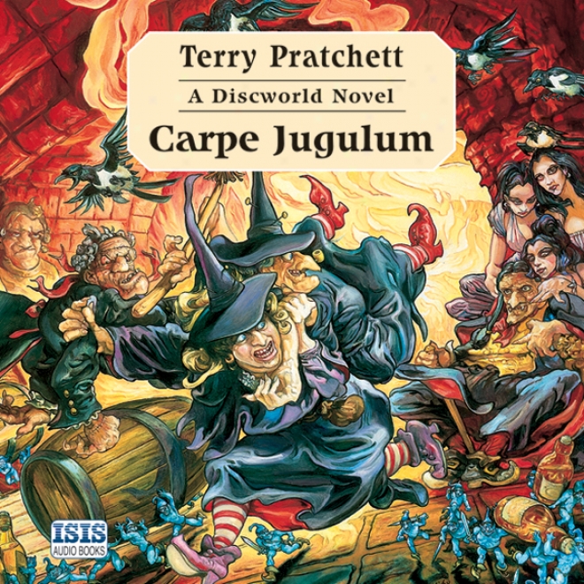 Carpe Jugulum: Discworld, Work 23 (unabridged)