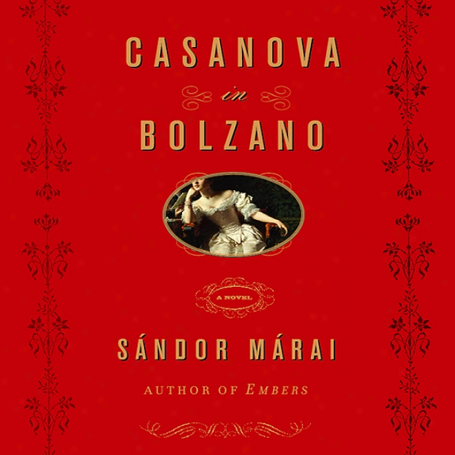 Casanova In Bolzano (unabridged)