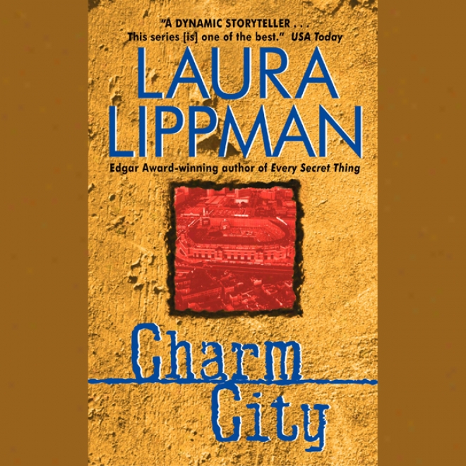 Charm City (unabridged)