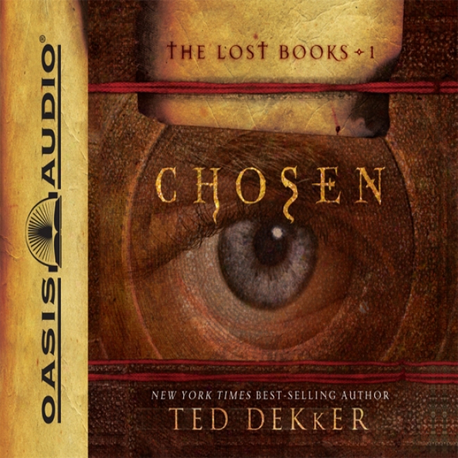 Chosen: The Books Of History Chronicles (unabridged)