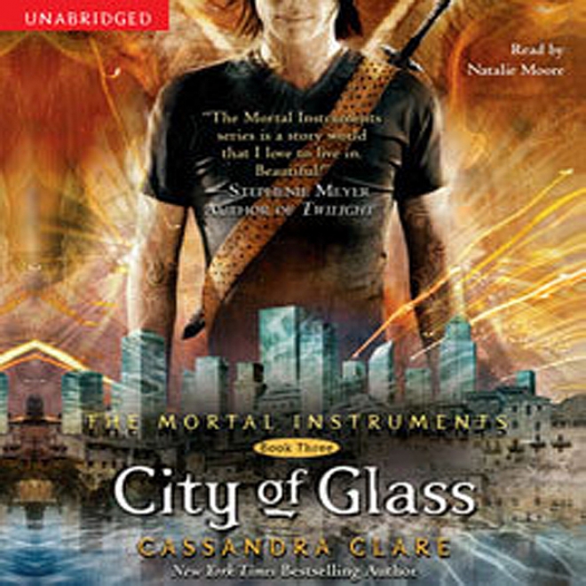 City Of Glass: The Mortal Instruments (unabridged)