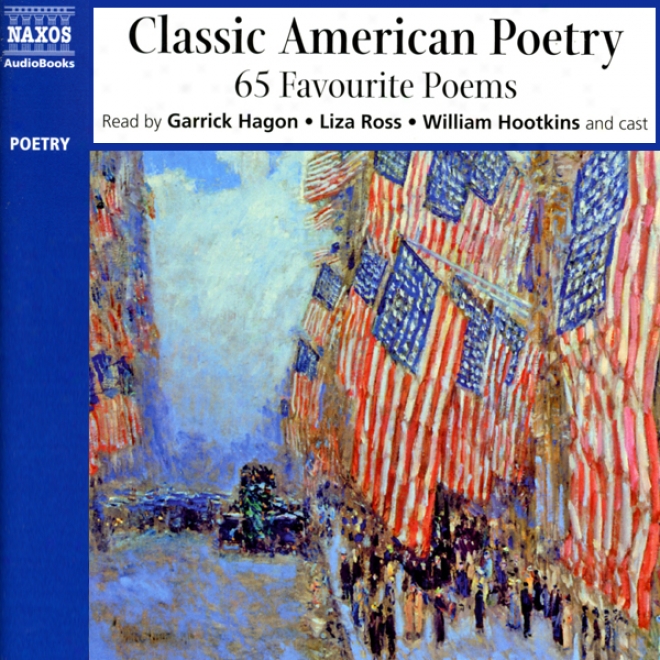 Classic American Poetry (unabridged)