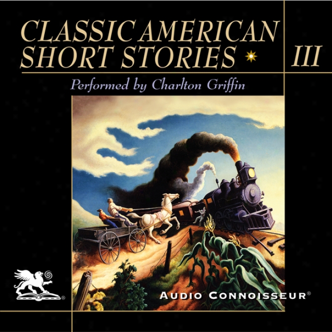 Elegant American Short Stories, Volume 3 (unabridged)