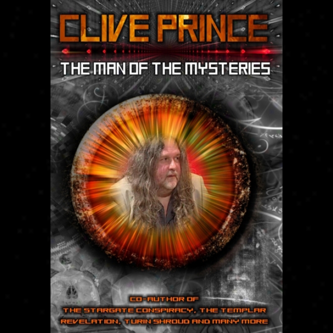 Clive Prince: The Man Of The Mysteries