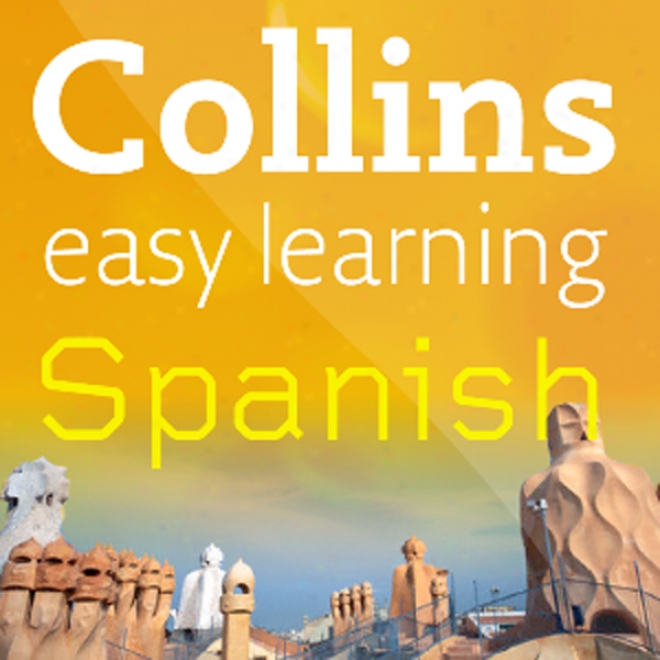 Collins Easy Erudition Audio Course: Easy Learning Spanish (unabridged)
