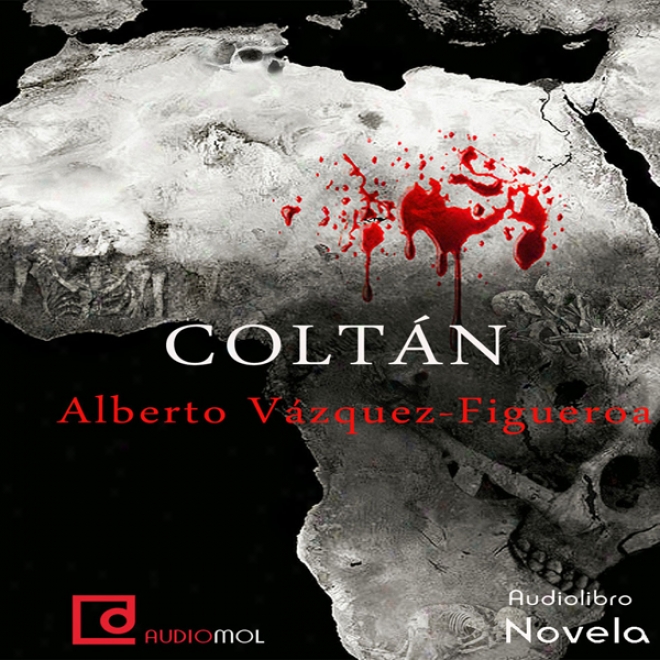 Coltan (unabridged)