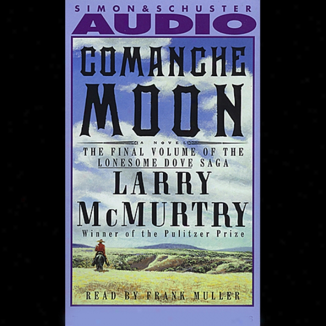 Comanche Moon (unabridged)