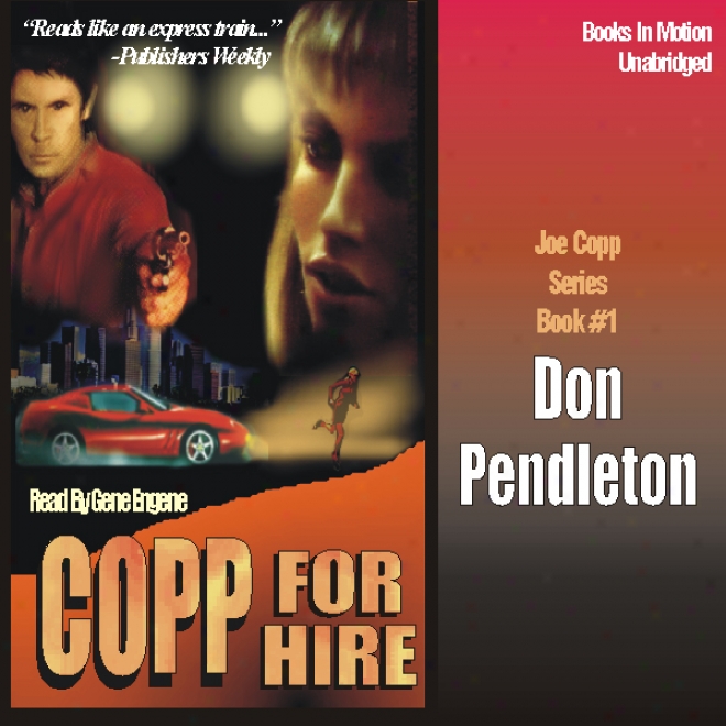 Copp Because of Hire: Copp Series, Book 1 (unabridged)