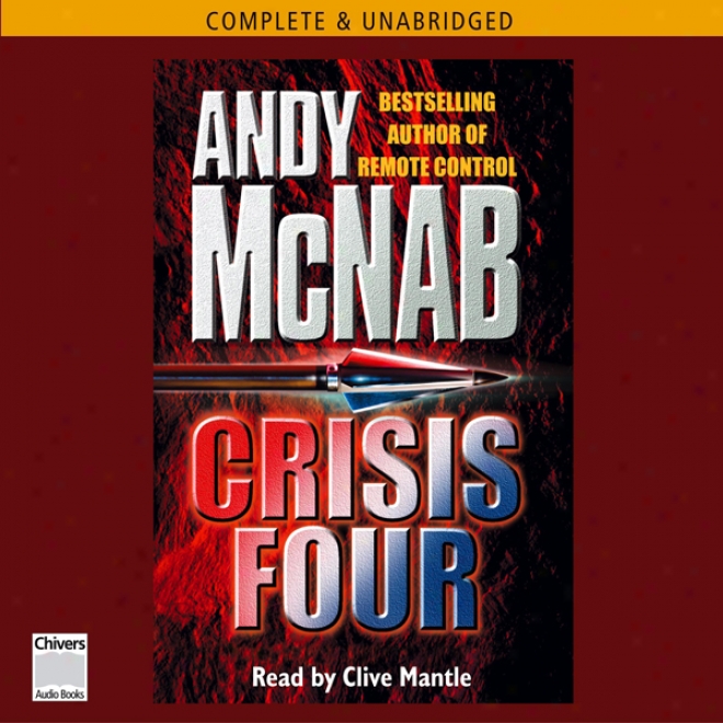 Crisis Four (unabridged)