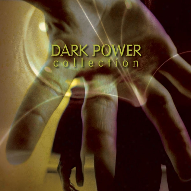 Dark Power Collcetion: The Society: Forbidden Doors, Book 1 (unabridged)