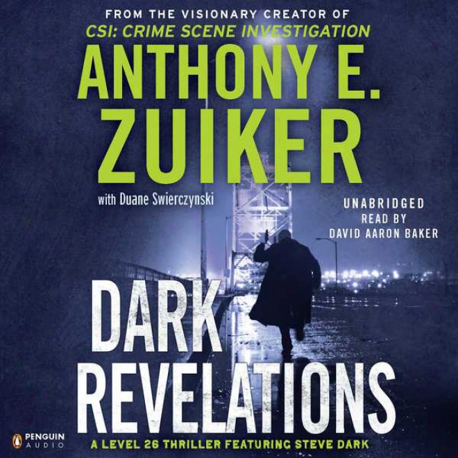 Dark Revelations: A Levsl 26 Thriller Featuring Steve Dark (unabridged)