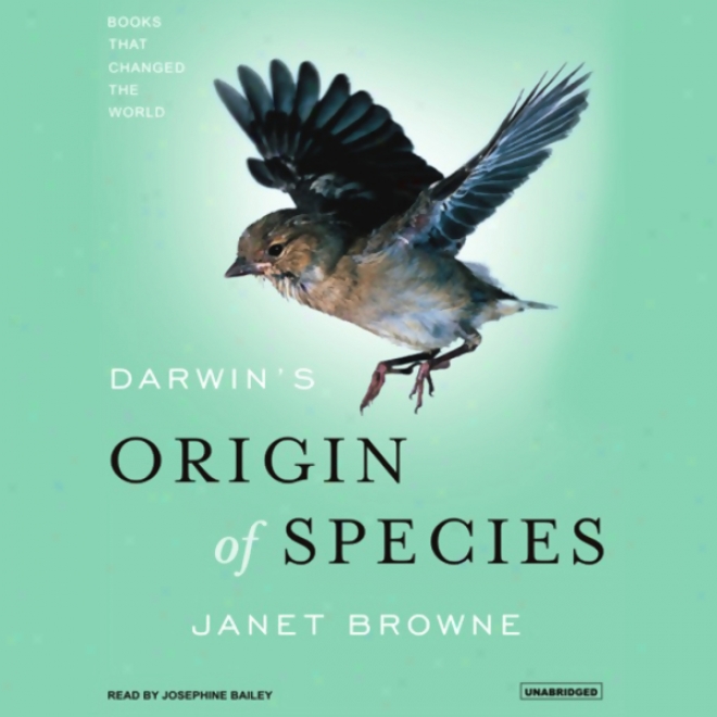 Darwin's Origin Of Species: A Biography: Books That Changed The Life (unabridged)