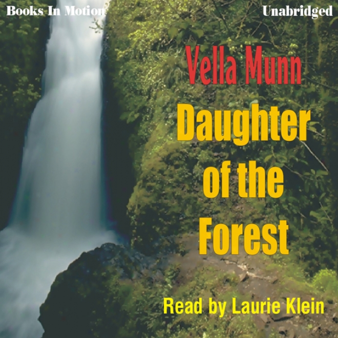 Daughter Of The Forest (unabridged)