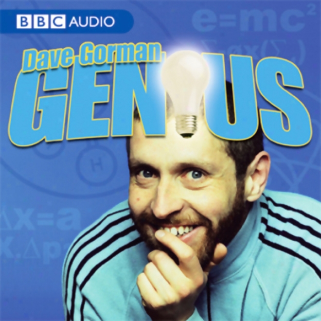 Dave Gorman, Genius