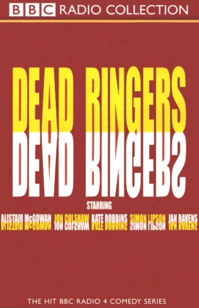 Dead Ringers