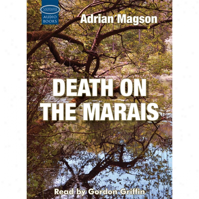 Death On The Marais (unabridged)