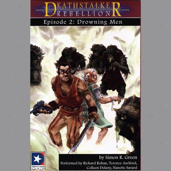 Deathstalker Rebellion, Episode 2: Drowning Men