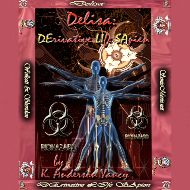 Delisa: Derivative Life Sapien (unabridged)