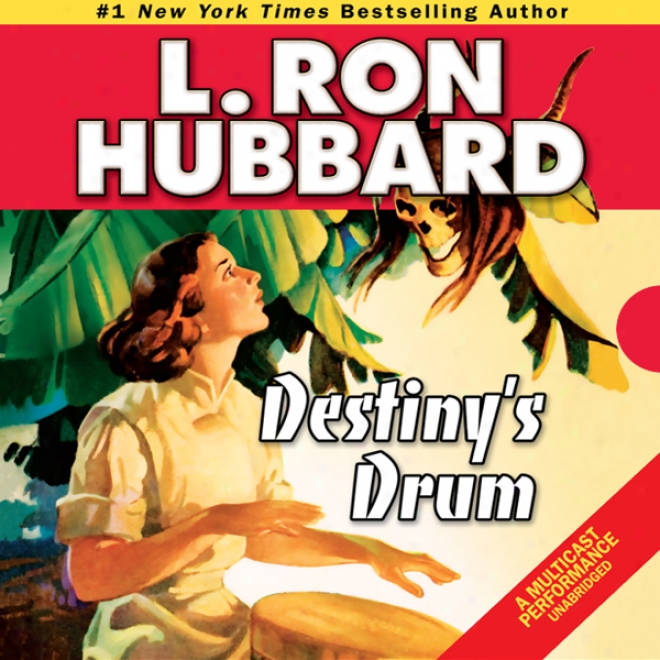 Destiny's Drum (unabridged)