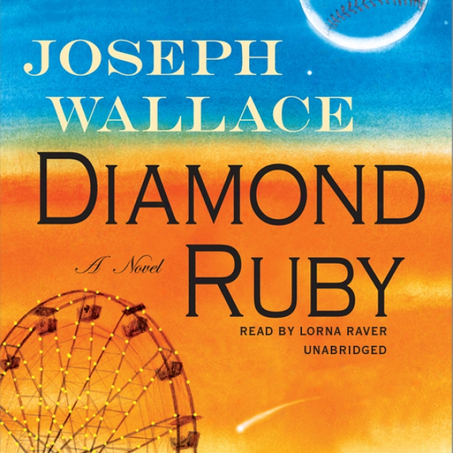 Diamond Ruby: A Novel (unabridged)