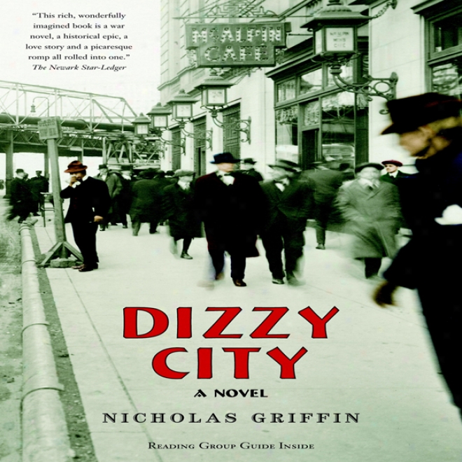 Dizzy City: A Novel (unabridhed)