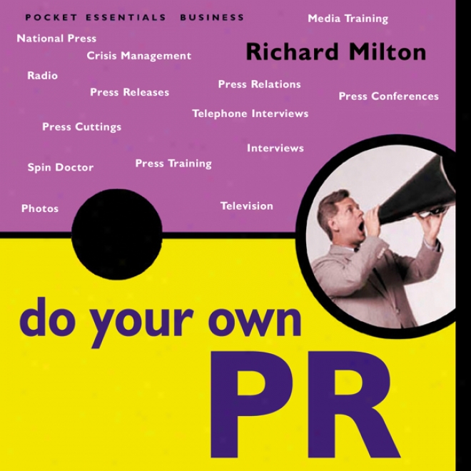 Do Your Own Pr: The Pocket Essential Guide-book (unabridged)