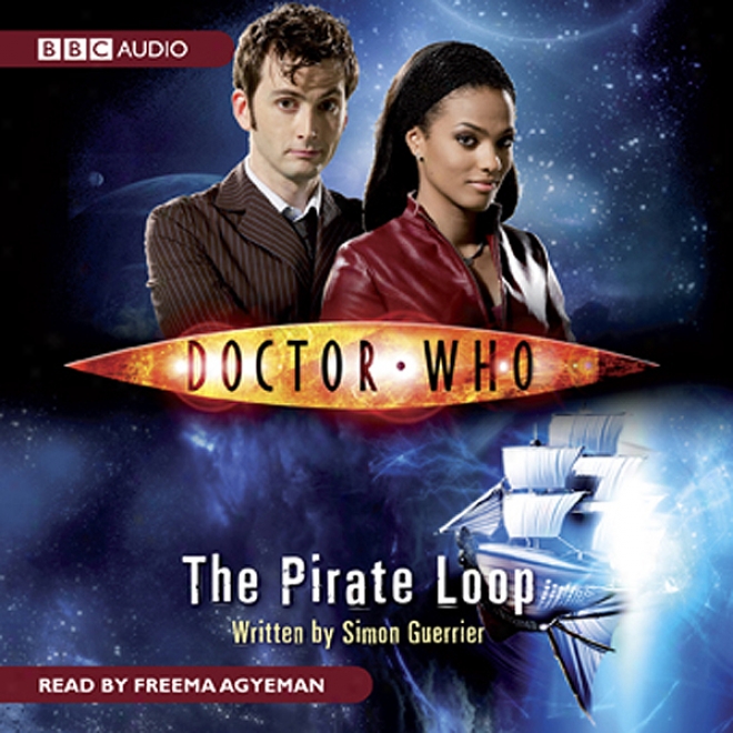 Doctor Who: The Pirate Loop (unabridged)