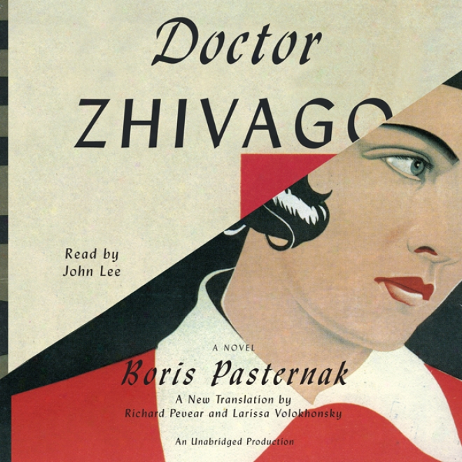 Doctor Zhivago (unabridged)